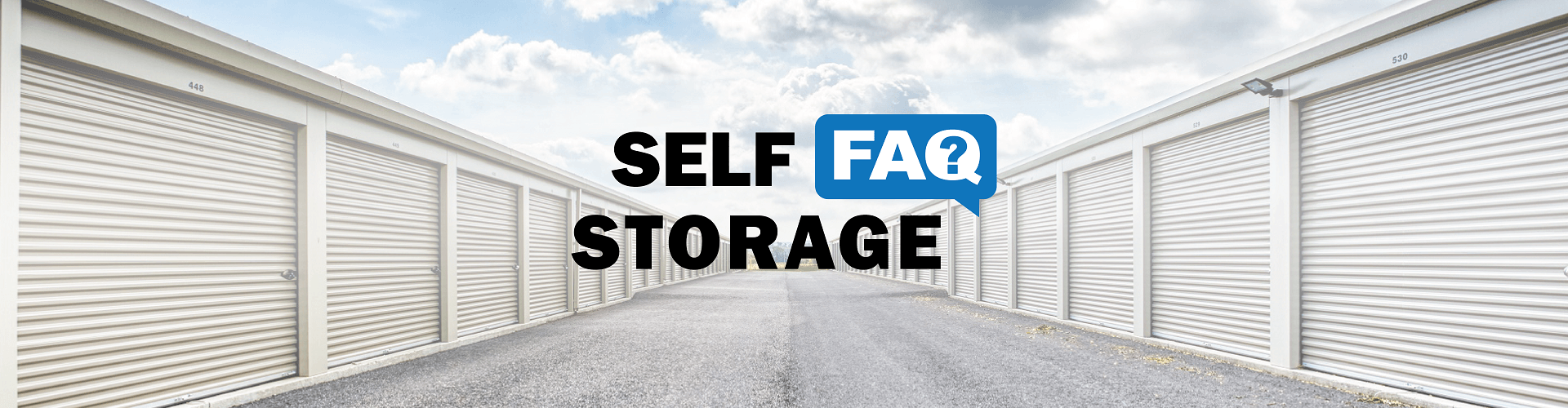 Self Storage FAQ